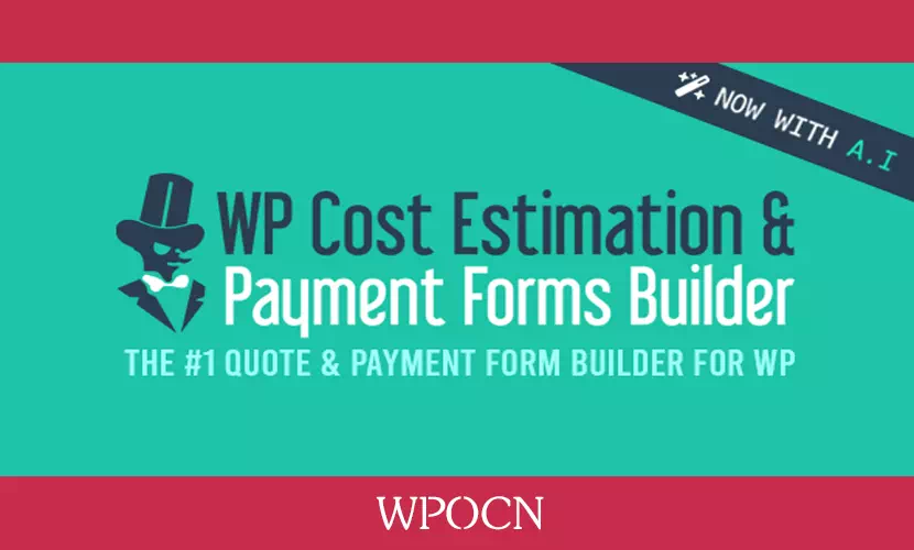 WP Cost Estimation & Payment Forms Builder英文版插件 - 成本估算和付款表单生成插件-糖果博客