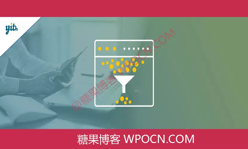 YITH WooCommerce Ajax Product Filter Premium英文版插件 – 产品过滤器插件-糖果博客