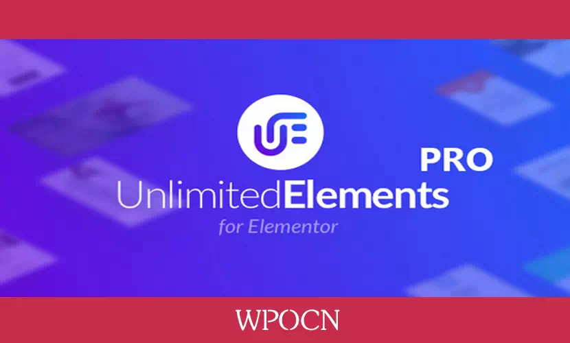 Unlimited Elements for Elementor (Premium)英文版插件 - 高级扩展元素包插件-糖果博客