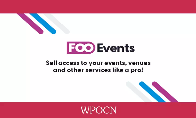 FooEvents for WooCommerce英文版插件 - 活动、票务在线预订插件-糖果博客
