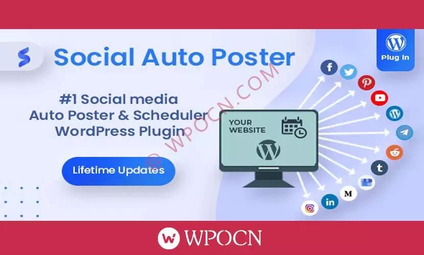 Social Auto Poster英文版插件 – 社交自动发布插件-糖果博客
