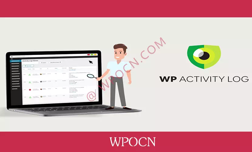 WP Activity Log Premium英文版插件 – 活动日志插件-糖果博客