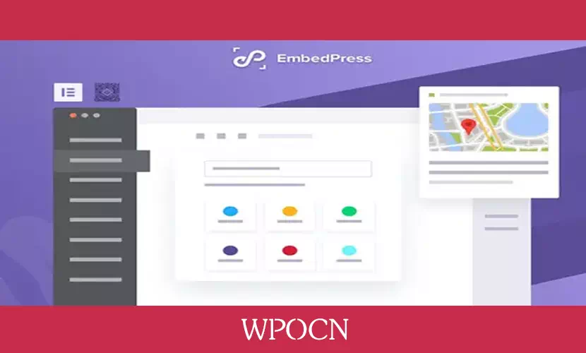 EmbedPress Pro英文版插件 – 网站中嵌入任何内容插件-糖果博客