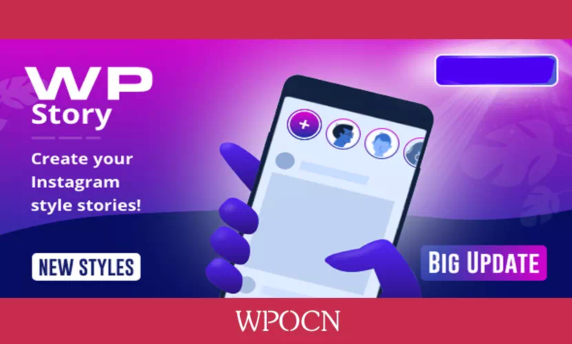 WP Story Premium英文版插件 – Instagram风格故事插件-糖果博客