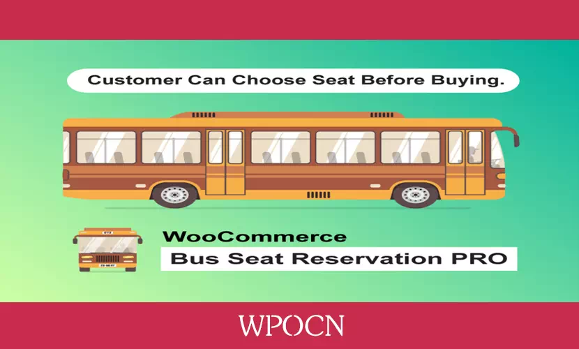 Bus Ticket Booking with Seat Reservation PRO英文版插件 – 公交车票预订插件-糖果博客