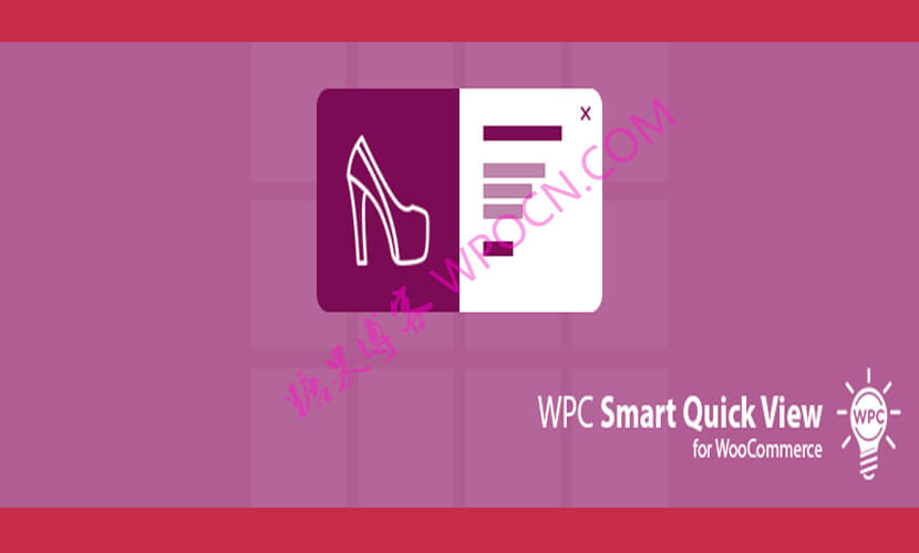 WPC Smart Quick View for WooCommerce – 智能快速查看插件汉化版-糖果博客