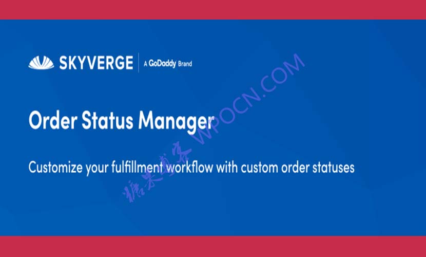 WooCommerce Order Status Manager英文版插件 – 订单状态管理器插件-糖果博客